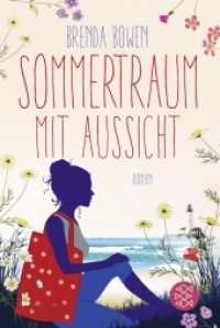 Sommertraum mit Aussicht : Roman (Fischer Taschenbücher 3338) （1. Auflage. 2016. 368 S. 190.00 mm）