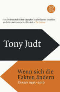 Wenn sich die Fakten ändern : Essays 1995-2010 (Fischer Taschenbücher 3613) （1. Auflage. 2019. 384 S. 190.00 mm）