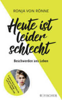 Heute ist leider schlecht : In diesem Buch erfahren Sie eine ganze Menge und was dagegen hilft (Fischer Taschenbücher 3703) （4. Aufl. 2017. 206 S. 190 mm）