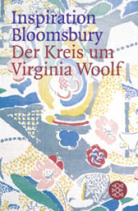 Inspiration Bloomsbury : Der Kreis um Virginia Woolf (Fischer Taschenbücher Bd.15537) （1. Auflage. 2003. 352 S. m. 16 Abb. 190.00 mm）