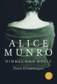 Himmel und Hölle : Neun Erzählungen (Fischer Taschenbücher 15707) （10. Aufl. 2006. 382 S. 190 mm）