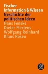 Geschichte der politischen Ideen : Von der Antike bis zur Gegenwart (Fischer Taschenbücher Bd.15756) （3., überarb. Aufl. 2008. 672 S. 191.00 mm）