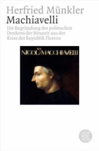 Machiavelli : Die Begründung des politischen Denkens der Neuzeit aus der Krise der Republik Florenz (Fischer Taschenbücher 16178) （3. Aufl. 2004. 506 S. 190 mm）