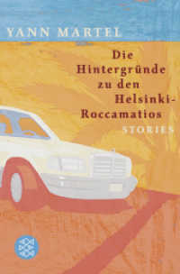 Die Hintergründe zu den Helsinki-Roccamatios : Stories (Fischer Taschenbücher 16816) （1. Auflage. 2007. 192 S. 189.00 mm）