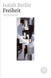Freiheit : Vier Versuche (Fischer Taschenbücher Bd.16860) （2. Aufl. 2006. 332 S. 190 mm）