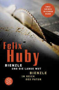 Bienzle und die lange Wut. Bienzle im Reich des Paten : Doppelband (Fischer Taschenbücher 17037) （1. Auflage. 2010. 368 S. 190.00 mm）