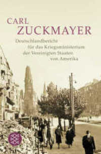 Deutschlandbericht für das Kriegsministerium der Vereinigten Staaten von Amerika (Fischer Taschenbücher Bd.17075) （1. Auflage. 2007. 320 S. m. Abb. 190.00 mm）