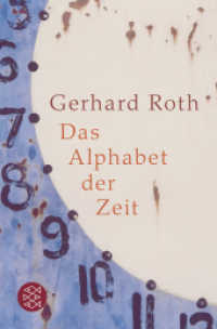 Das Alphabet der Zeit (Fischer Taschenbücher 17416) （2. Aufl. 2010. 860 S. Fotos u. Faks. auf 27 Taf. 190 mm）