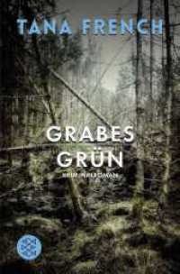 Grabesgrün : Kriminalroman (Der erste Fall). Ausgezeichnet mit dem Edgar Allan Poe Award 2008, Kategorie Best First Novel (Fischer Taschenbücher 17542) （18. Aufl. 2009. 704 S. 190.00 mm）