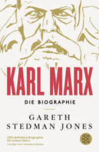 Karl Marx : Die Biographie (Fischer Taschenbücher 17569) （2. Aufl. 2019. 908 S. 215 mm）