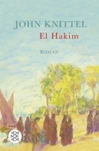El Hakim : Roman (Fischer Taschenbücher 17846) （1. Auflage. 2008. 288 S. 191.00 mm）