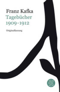 Tagebücher Bd.1 : Band 1: 1909-1912. Originalfassung (Franz Kafka, Gesammelte Werke in der Fassung der Handschrift (Taschenbuchausgabe) 18117) （3. Aufl. 2008. 440 S. 190 mm）