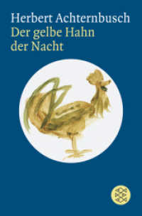 Der gelbe Hahn der Nacht : Vier Theaterstücke (Fischer Taschenbücher 18173) （1. Auflage. 2008. 192 S. 190.00 mm）