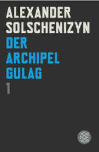Der Archipel GULAG Bd.1 (Fischer Taschenbücher 18424) （8., überarb. Aufl. 2008. 592 S. 2 Fototaf. 190.00 mm）