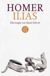 Ilias (Fischer Taschenbücher Bd.18435) （5. Aufl. 2010. 672 S. 215.00 mm）