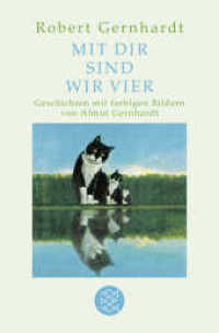 Mit dir sind wir vier (Fischer Taschenbücher Bd.18922) （1. Auflage. 2012. 48 S. 194.00 mm）