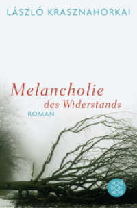 Melancholie des Widerstands : Roman (Fischer Taschenbücher 19040) （2. Aufl. 2011. 452 S. 190 mm）