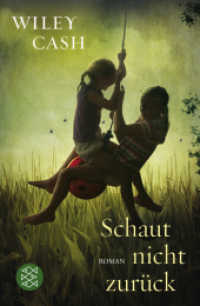 Schaut nicht zurück : Roman (Fischer Taschenbücher Bd.19444) （1. Auflage. 2014. 352 S. 190.00 mm）