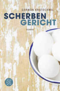 Scherbengericht : Roman (Fischer Taschenbücher Bd.19686) （1. Auflage. 2013. 320 S. 189.00 mm）