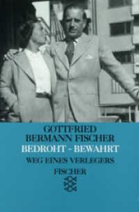 Bedroht - Bewahrt : Weg eines Verlegers (Fischer Taschenbücher 1169) （11. Aufl. 1971. 544 S. m. Abb. 190 mm）