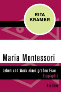 Maria Montessori : Leben und Werk einer großen Frau (Fischer Taschenbücher 30940) （2. Aufl. 2016. 476 S. 190 mm）