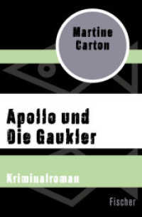 Apollo und Die Gaukler : Kriminalroman (Fischer Taschenbücher Bd.30983) （2016. 140 S. 190 mm）
