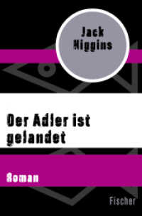 Der Adler ist gelandet : Roman (Fischer Taschenbücher 31459) （2. Aufl. 2016. 342 S. 190 mm）