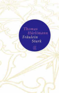 Fräulein Stark : Novelle (Fischer Taschenbücher Bd.51132) （2. Aufl. 2010. 199 S. 146.00 mm）