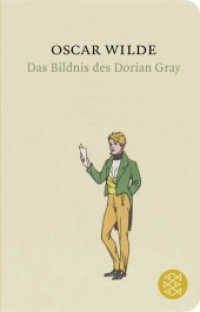 Das Bildnis des Dorian Gray : Roman (Fischer TaschenBibliothek) （2. Aufl. 2012. 368 S. 144.00 mm）