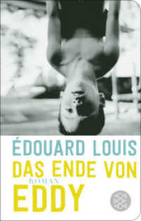Das Ende von Eddy : Roman (Fischer TaschenBibliothek 52357) （1. Auflage. 2024. 224 S. 144.00 mm）