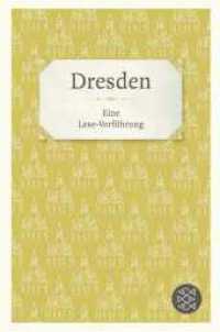 Dresden : Eine Lese-Verführung (Fischer Taschenbücher 65004) （2. Aufl. 2009. 286 S. 190 mm）