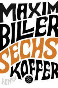 Sechs Koffer : Roman (Fischer Taschenbücher 70016) （2. Aufl. 2020. 196 S. 190 mm）