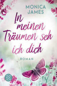 In meinen Tr&auml;umen seh ich dich : Roman (Fischer Taschenb&uuml;cher 70249) （2. Aufl. 2019. 480 S. 190.00 mm）