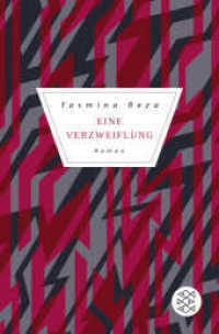 Eine Verzweiflung : Roman (Fischer Taschenbücher .70313) （1. Auflage. 2019. 144 S. 190.00 mm）
