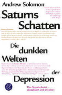 Saturns Schatten : Die dunklen Welten der Depression. Das Standardwerk (Fischer Taschenbücher 70360) （1. Auflage. 2019. 656 S. 215.00 mm）
