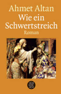 Wie ein Schwertstreich : Roman (Fischer Taschenbücher .70382) （1. Auflage. 2018. 416 S. 195.00 mm）