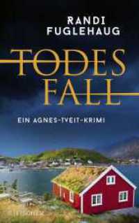Todesfall : Ein Agnes-Tveit-Krimi (Die Agnes-Tveit-Krimis 1) （2. Aufl. 2022. 400 S. 215.00 mm）