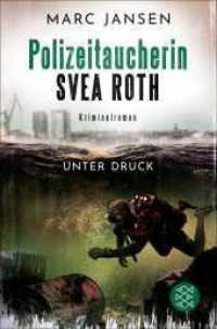 Unter Druck : Der zweite Fall für Polizeitaucherin Svea Roth (Polizeitaucherin Svea Roth 2) （1. Auflage. 2024. 320 S. s/w-Vignette. 191.00 mm）