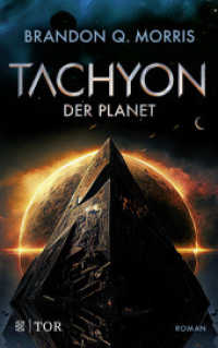 Tachyon 3 : Der Planet | Das spannende Finale der großen SF-Trilogie (Tachyon 3) （1. Auflage. 2024. 560 S. 215.00 mm）
