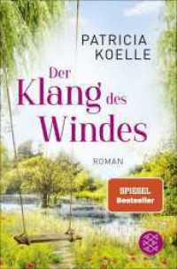 Der Klang des Windes : Ein Sehnsuchtswald-Roman | Ein Buch wie Wellness für die Seele (Sehnsuchtswald-Reihe 4) （1. Auflage. 2024. 480 S. 190.00 mm）
