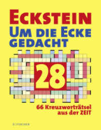 Eckstein - Um die Ecke gedacht 28 (Eckstein - Kreuzworträtsel 28) （1. Auflage. 2024. 152 S. 210.00 mm）