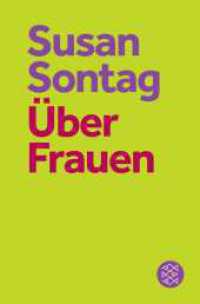 Über Frauen （1. Auflage. 2025. 256 S. 190.00 mm）