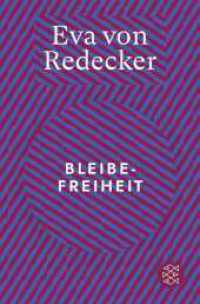 Bleibefreiheit （1. Auflage. 2025. 160 S. 190.00 mm）