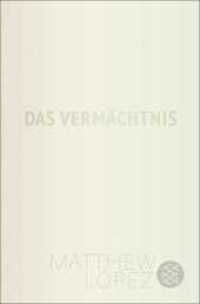 Das Vermächtnis : Inspiriert von dem Roman Howards End von E. M. Forster （1. Auflage. 2025. 320 S. 190.00 mm）