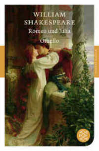 Romeo und Julia. Othello : Dramen. Mit dem Werkbeitrag aus dem Neuen Kindlers Literatur Lexikon (Fischer Taschenbücher 90166) （3. Aufl. 240 S. 190 mm）