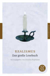 Realismus : Das große Lesebuch (Fischer Taschenbücher 90295) （1. Auflage. 2011. 720 S. 189.00 mm）