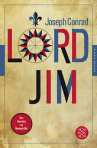 Lord Jim : Roman (Fischer Klassik) （1. Auflage. 2014. 496 S. 196.00 mm）