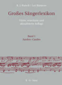 歌手人名事典（改訂４版・全７巻）<br>Großes Sängerlexikon, 7 Teile : Ca. 18.760 Biographien (Grosses Sängerlexikon 4) （4., erw. u. aktualis. Aufl. 2003. LIX, 5371 S. 170 x 240 mm）