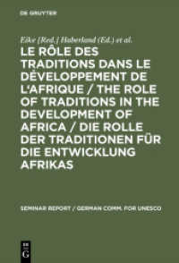 Le rôle des traditions dans le développement de l'Afrique / The role of traditions in the development of Africa / Die Ro (Seminar report / German Comm. for Unesco 33)
