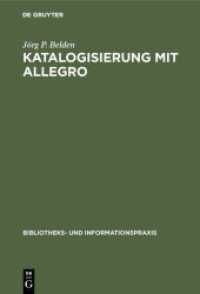 Katalogisierung mit Allegro (Bibliothekspraxis Bd.39)